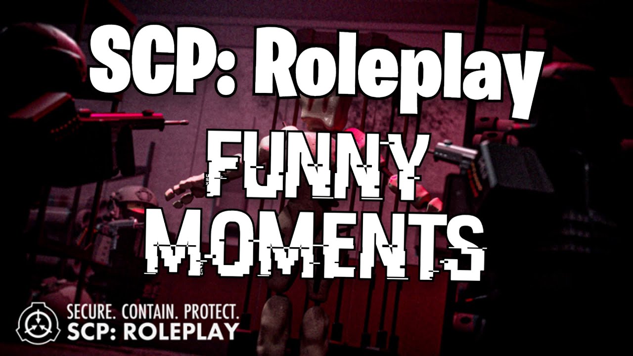 Roblox SCP: Roleplay FUNNY MOMENTS