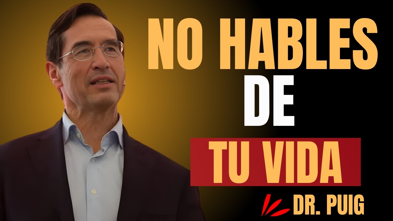 4 Cosas que Nunca Debes Contarle a Nadie | Dr. Mario Alonso Puig