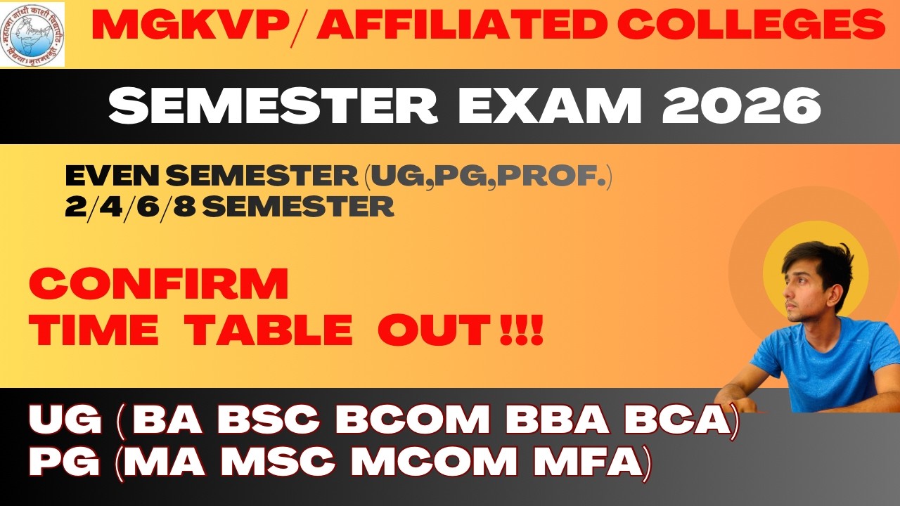 MGKVP 2/4/6 CONFIRM TIME TABLE OUT 2026 | UG PG | BA BSC BCOM BBA BCA | MA MSC MCOM MFA |