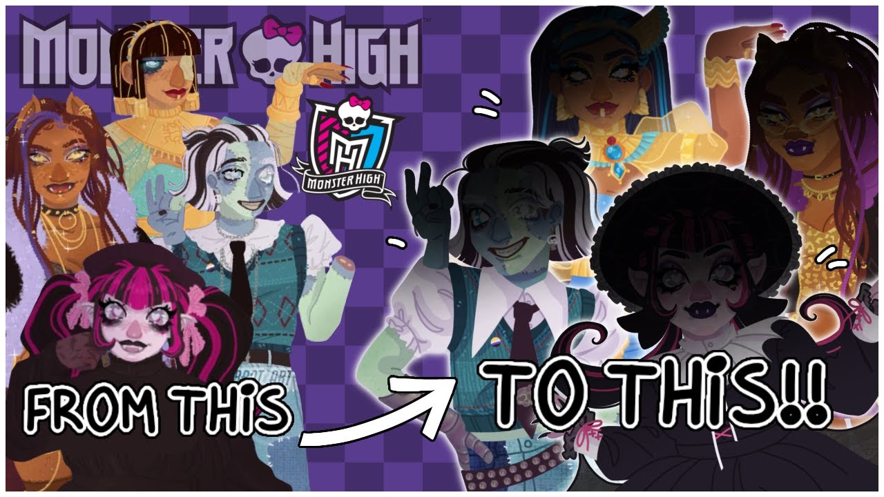 Redoing My Old Monster High Redesigns