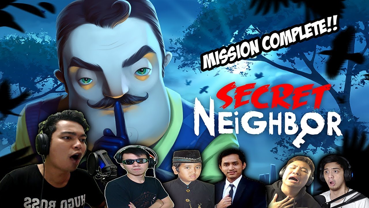 OM NYA TERKALAHKAN.. - Secret Neighbor Indonesia