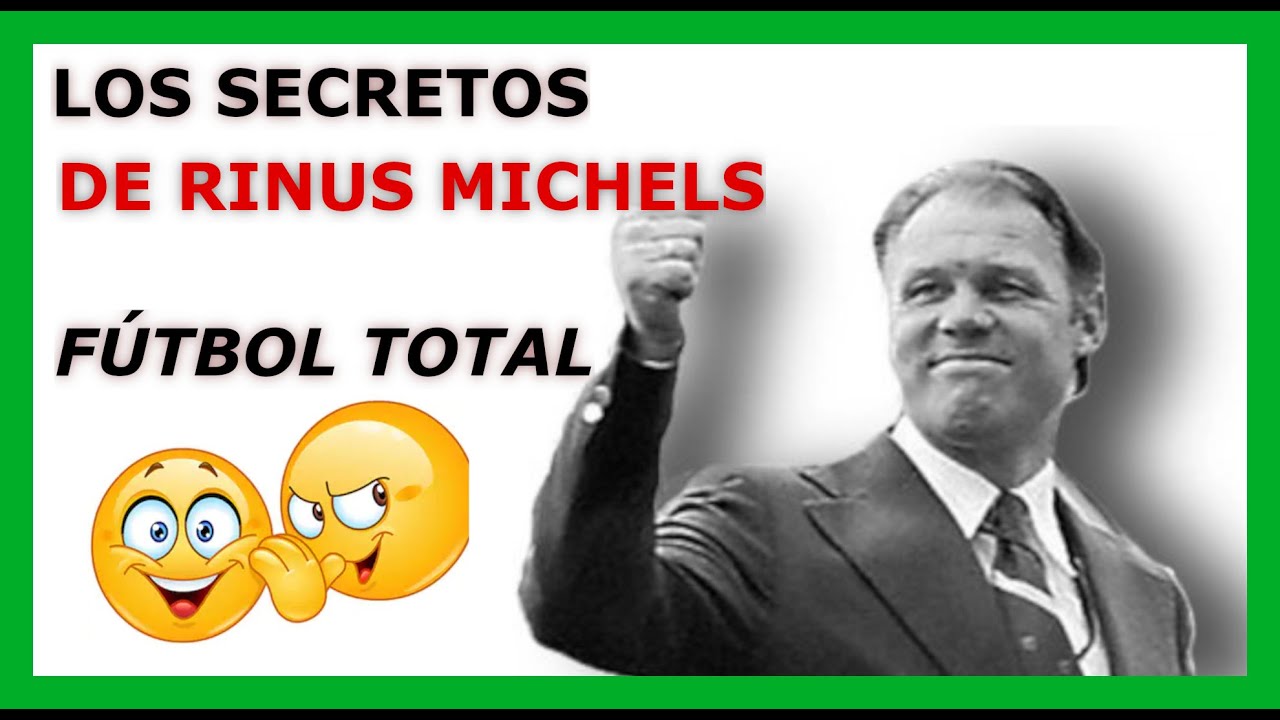 ⚡️¿QUE ES EL FÚTBOL TOTAL? | 🔥 La TÁCTICA de RINUS MICHELS ⚽️ (3 Conceptos Básicos)