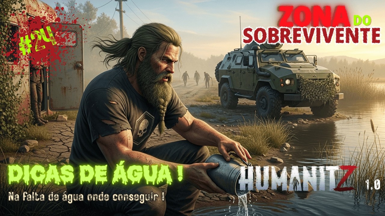 HumanitZ 1.0 Cap.24: Dica de Sobrevivência! Coleta de Água no Lago e Trocas.