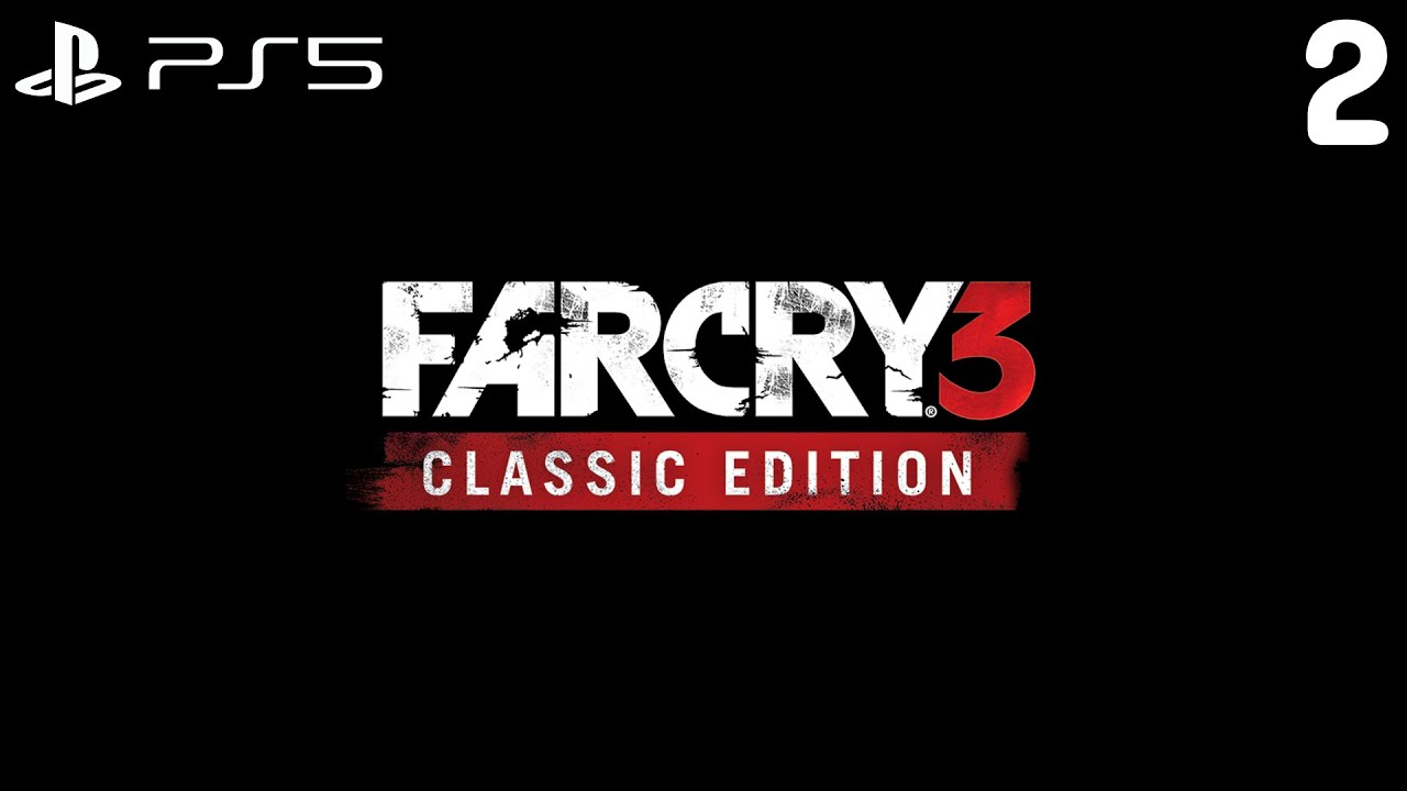 FAR CRY 3 Classic Edition ► PS5 ► Прохождение #2
