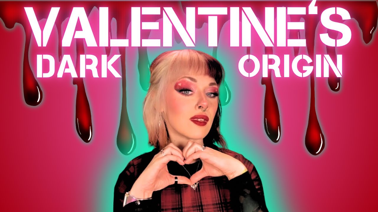 The Bloody Truth of Valentine’s
