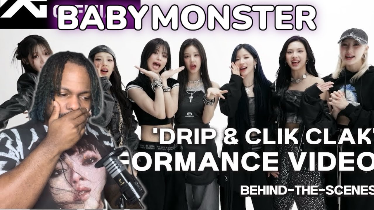 BABYMONSTER - 'DRIP & CLIK CLAK' PERFORMANCE VIDEO BEHIND | REACTION | THEIR DUALITY IS ADORABLE!!
