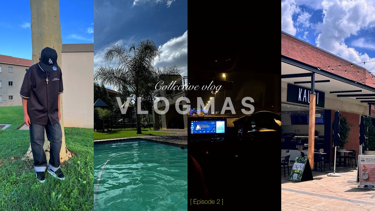 Vlogmas | Collective Vlog[EP. 2] || South African YouTuber 🇿🇦