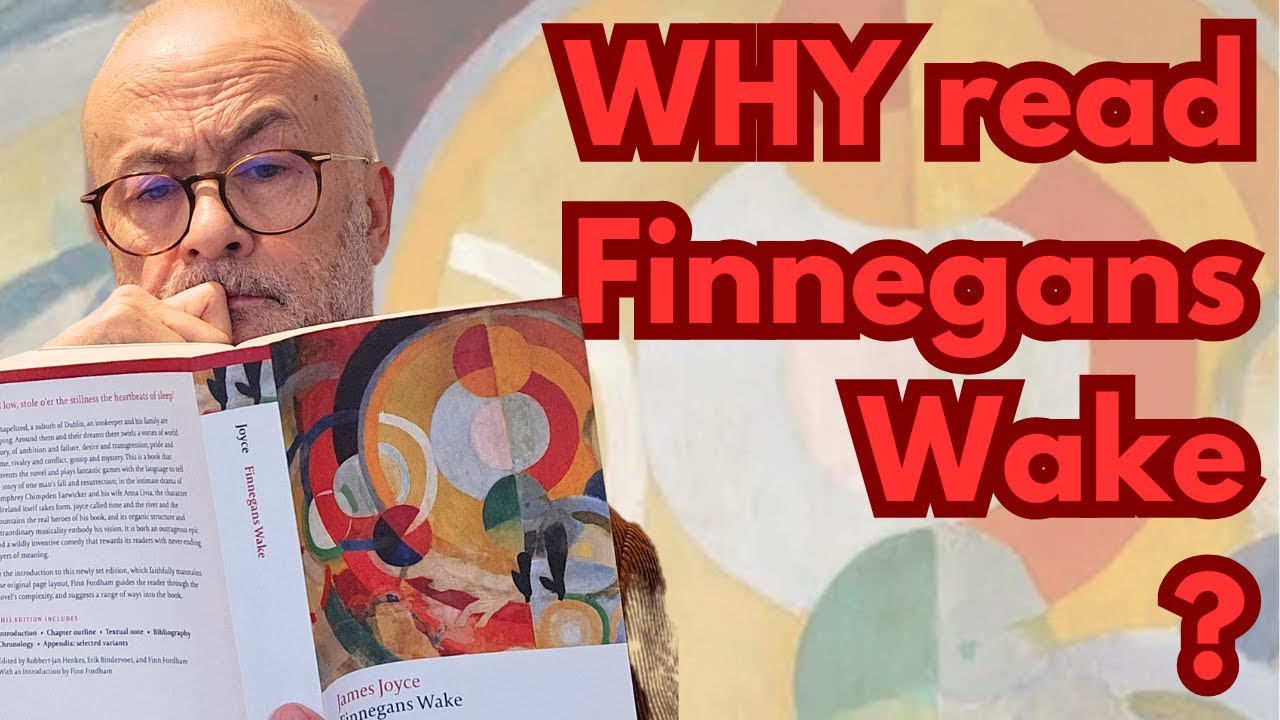 Finnegans Wake: Why? #FinnWake25