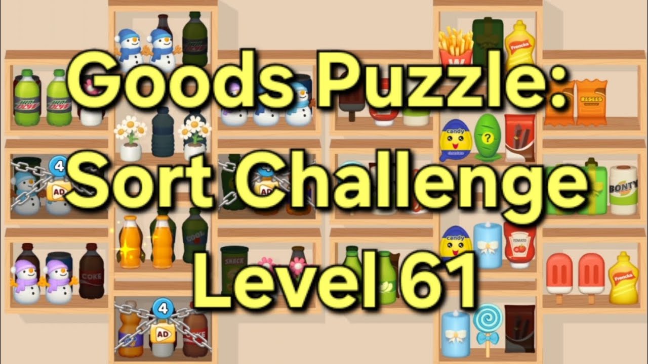 Goods Puzzle: Sort Challenge - Level 61 Goods Sorting