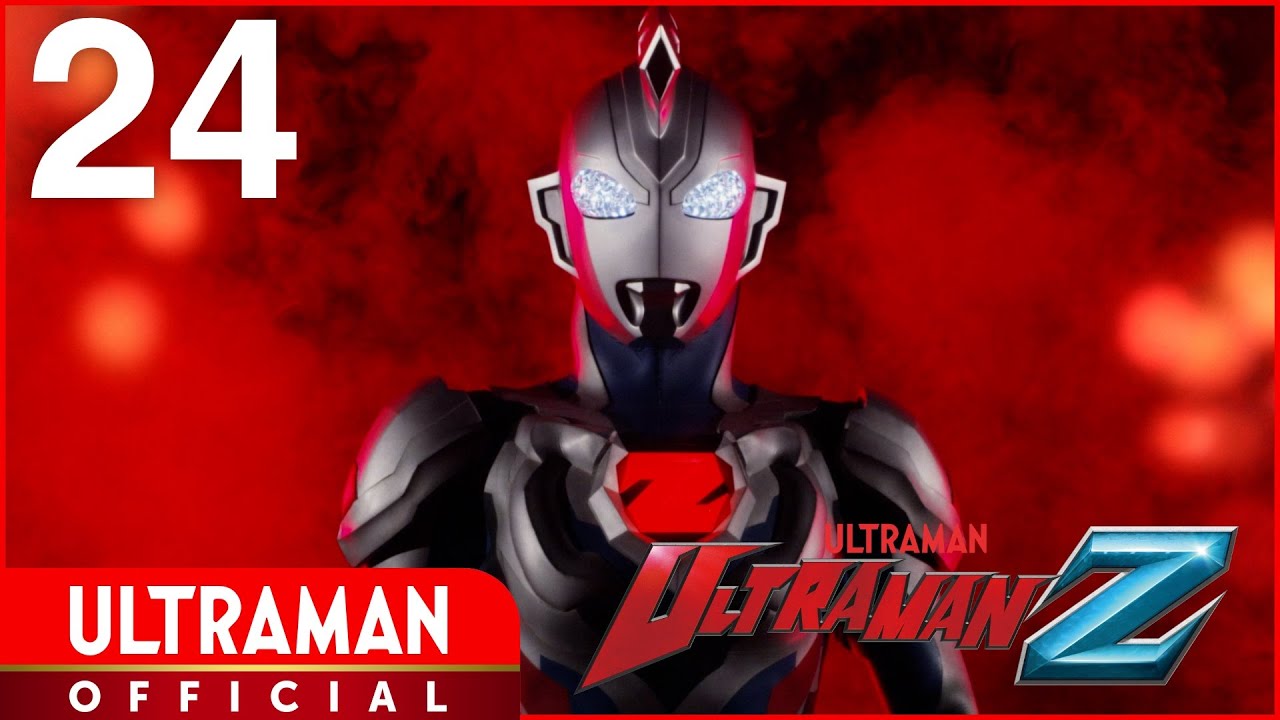ULTRAMAN Z Episode 24 