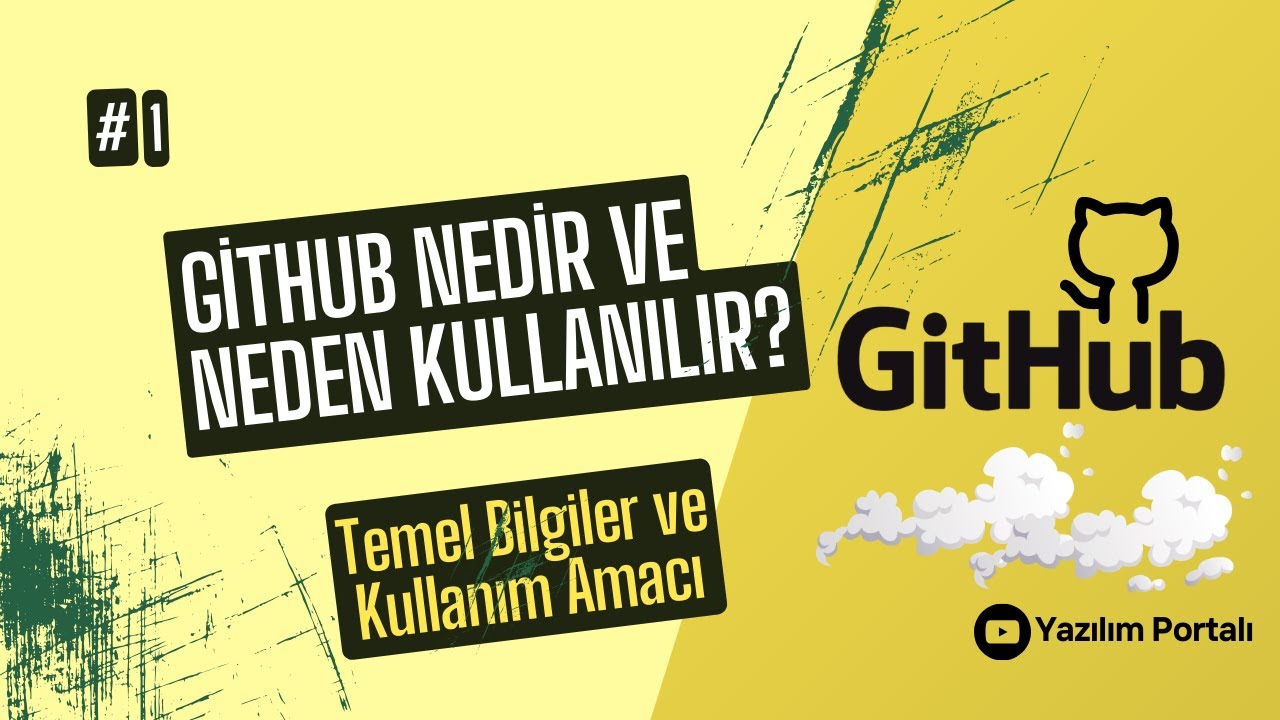 GitHub Nedir ve Neden Kullanılır?