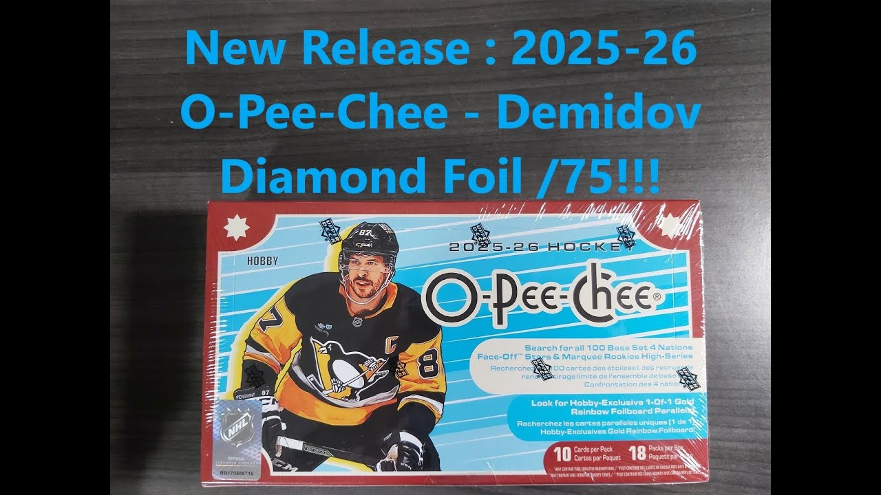New Release : 2025-26 O Pee Chee - Demidov /75!!!