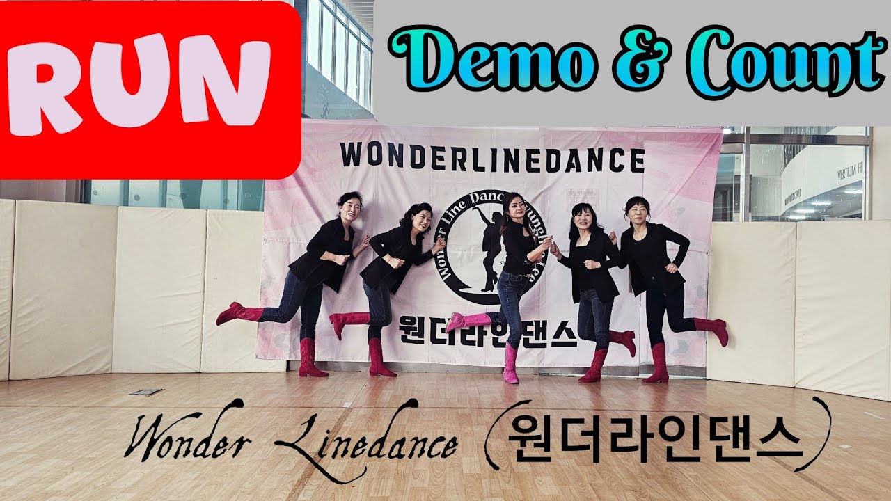 Run (Improver) / Line Dance (Demo & Count) / #원더라인댄스  / #여인의향기 / October 2025