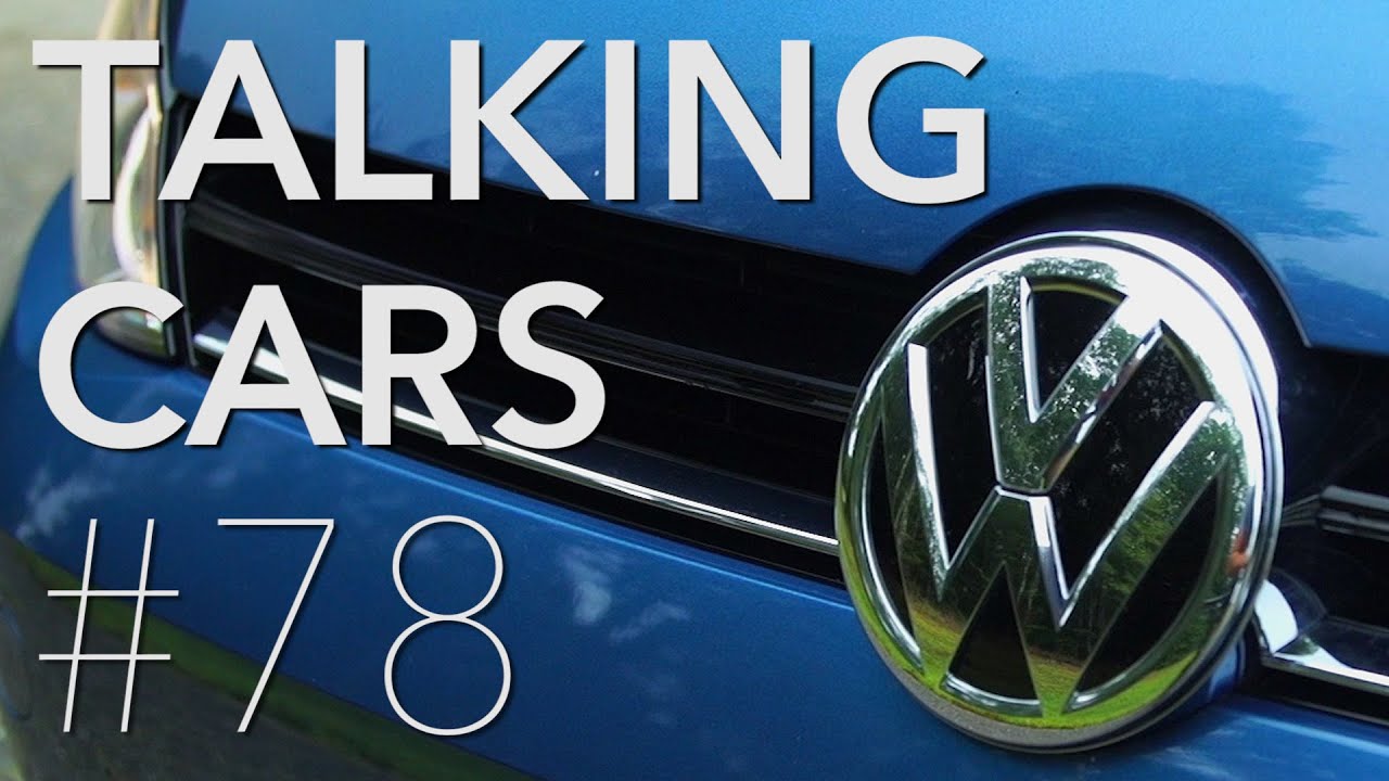 Talking Cars with Consumer Reports #78: Volkswagen's Diesel Scandal | Consumer Reports