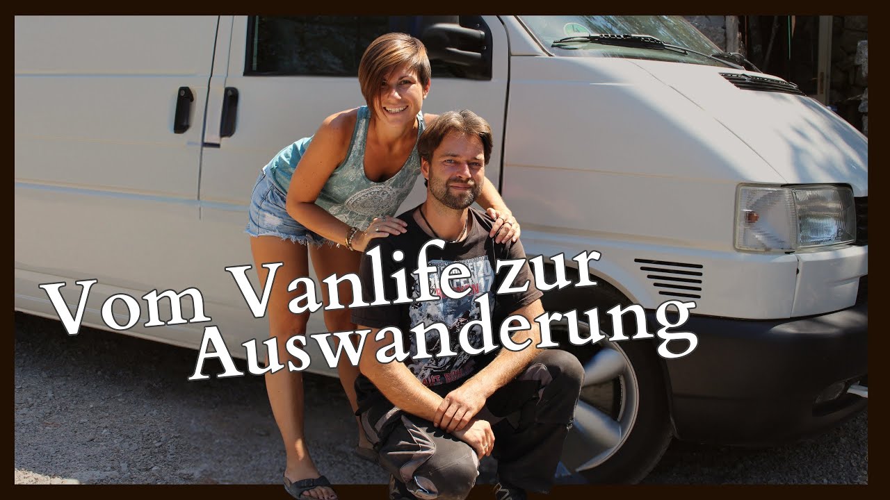 #3 Der Traum vom Reisen führte uns zur neuen Heimat auf dem BALKAN