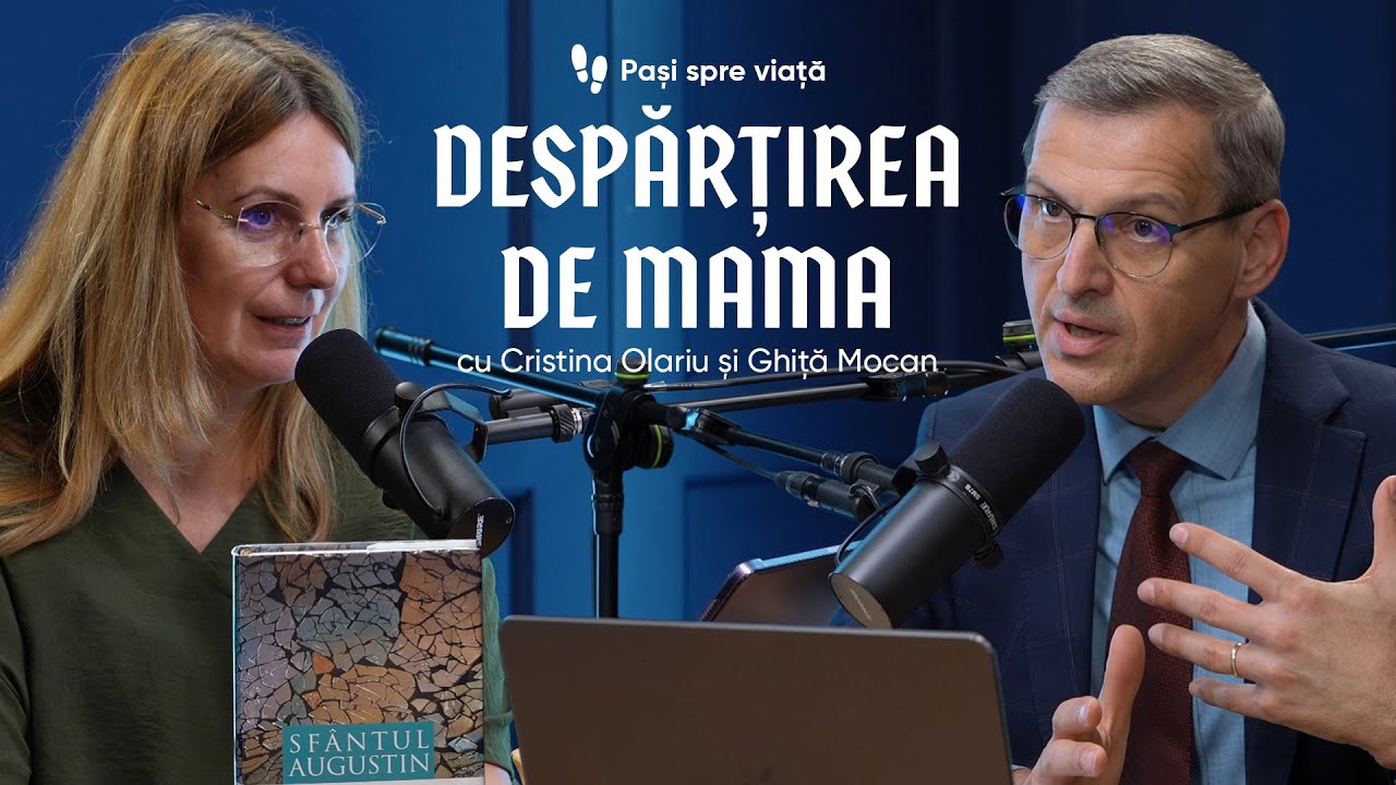 Despărțirea de mama - Confesiuni  - Augustin | Pași spre viață