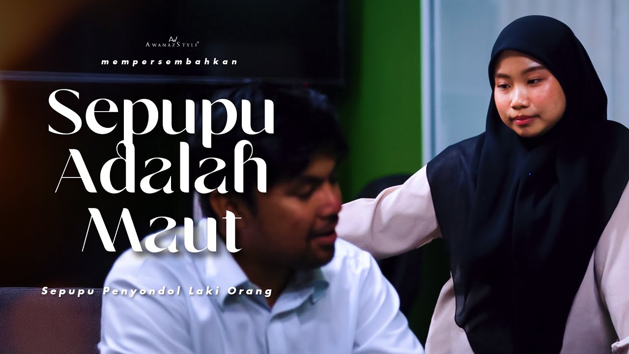 SEPUPU ADALAH MAUT | SHORTFILM SUAMI CURANG DENGAN SEPUPU