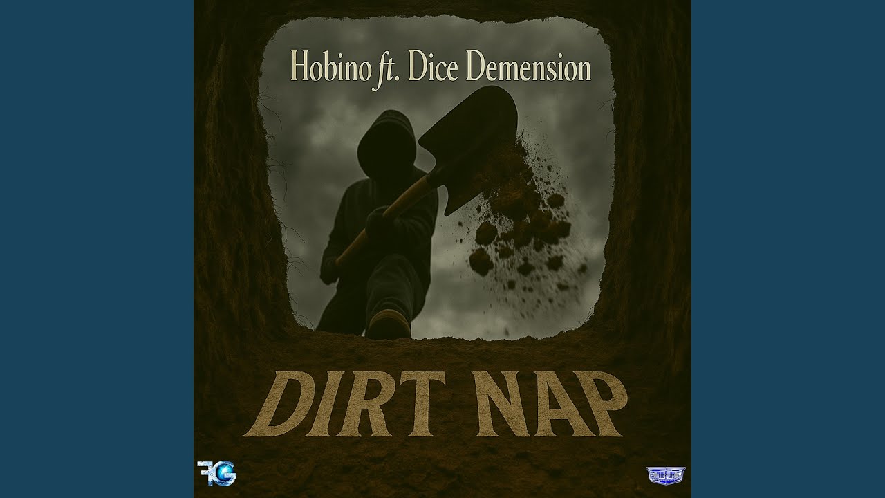 Dirt Nap (feat. Dice Demension)