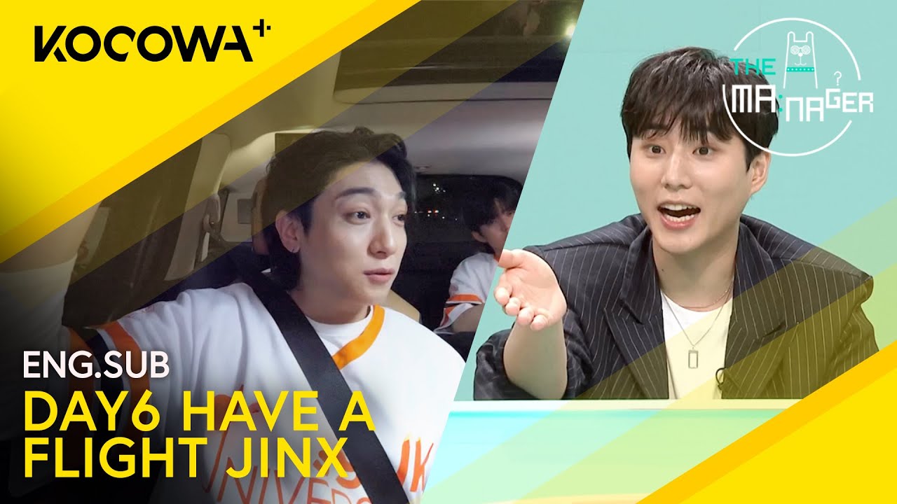 DAY6 Reveals They Almost Couldn't Get Back To Korea?! | The Manager EP303 | KOCOWA+