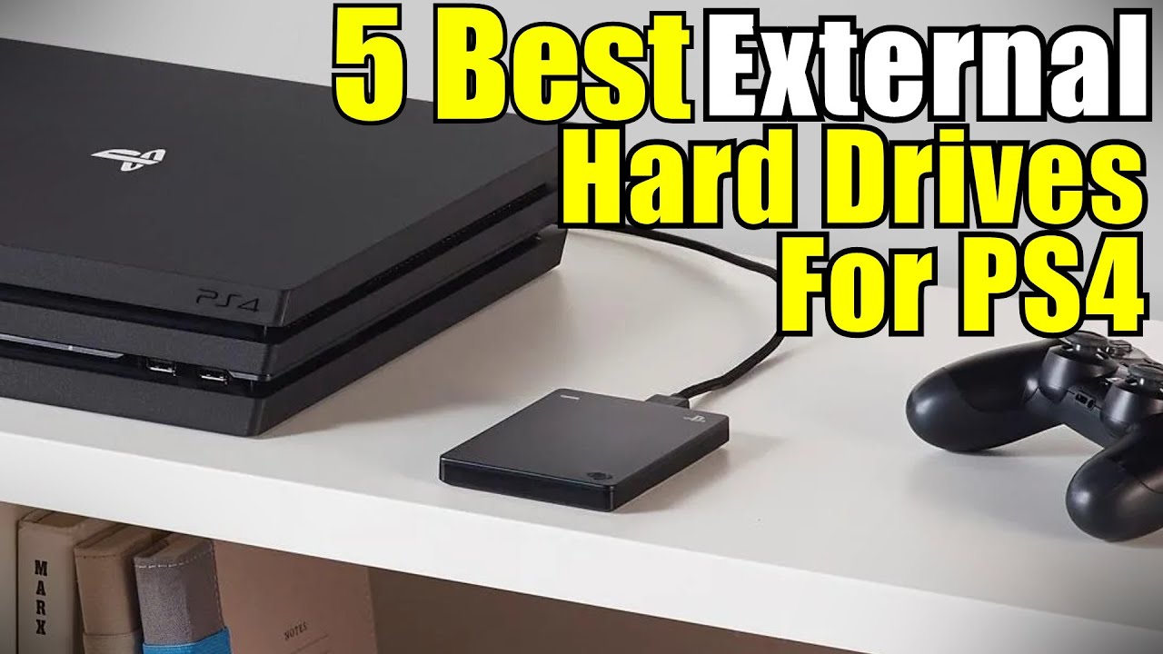 Best External Hard Drives for PS4