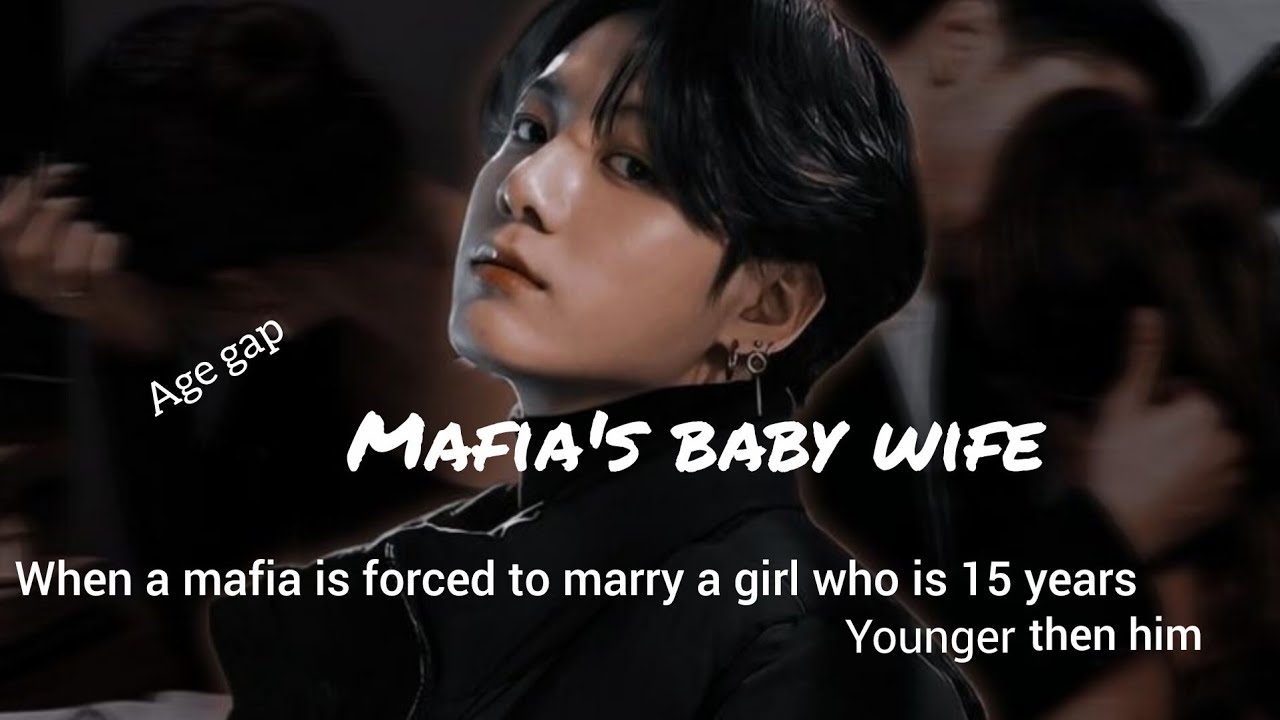 Jungkook FF 21 |when a mafia is forced to marry a 15 years old girl#jungkookmafiaff# btsmafiaff