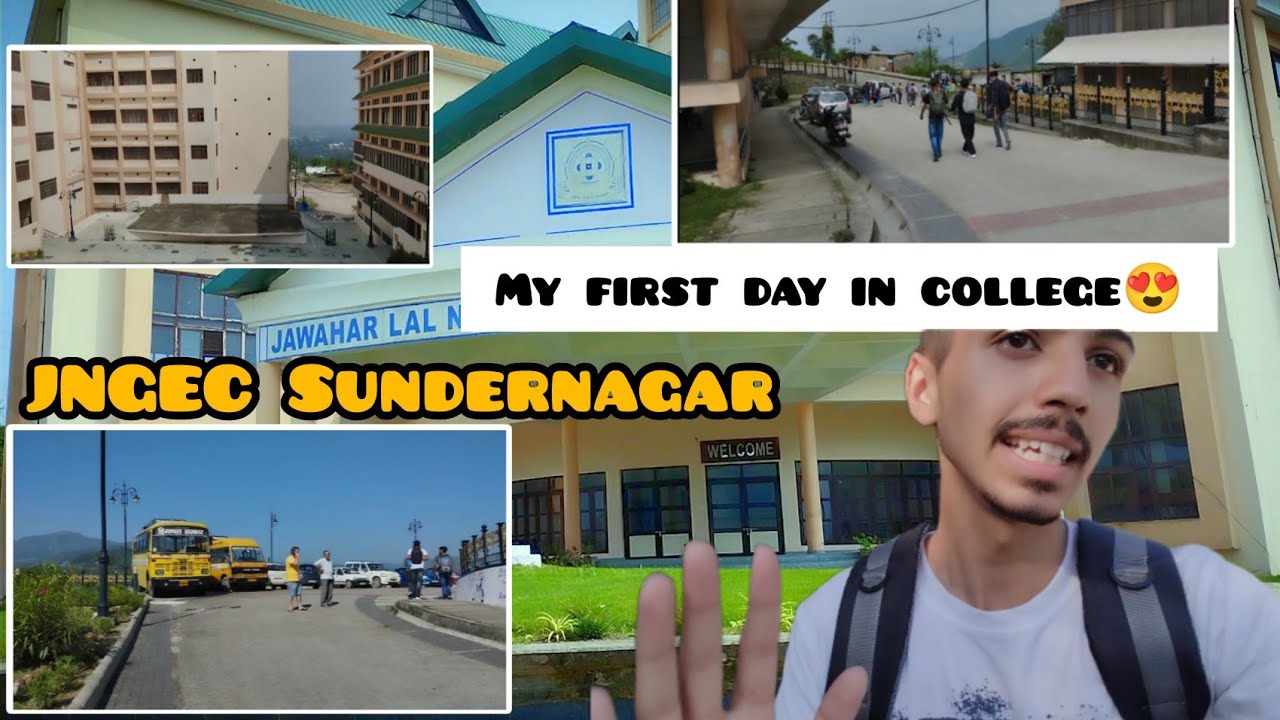 FIRST DAY OF COLLEGE VLOG : first year at JNGEC Sundernagar ll 