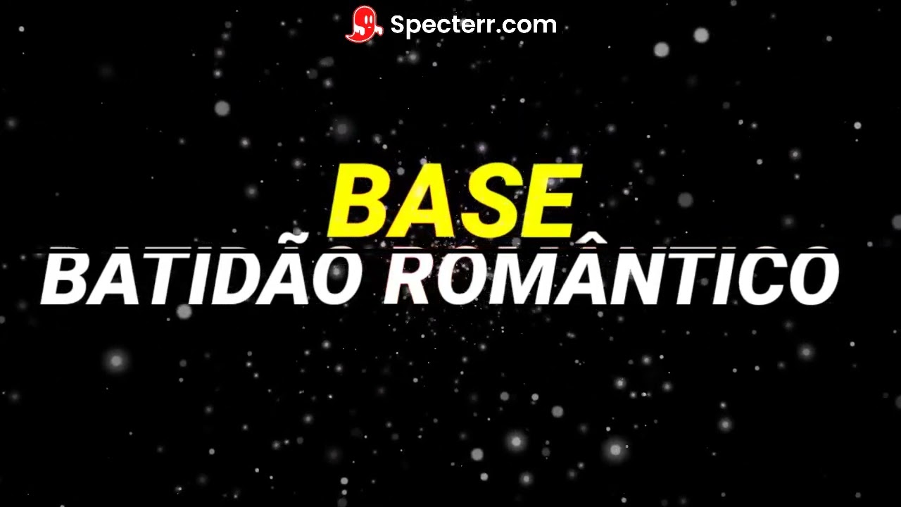 BASE DE BATID&Atilde;O ROM&Acirc;NTICO [005]