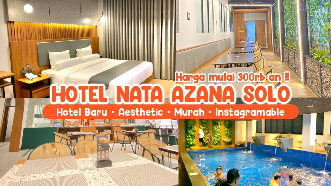 NATA AZANA HOTEL SOLO | REKOMENDASI HOTEL MURAH DI SOLO AESTHETIC & INSTAGRAMABLE ada KOLAM RENANG
