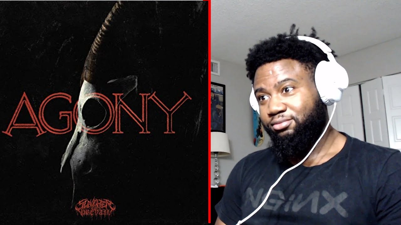 SLAUGHTER TO&nbsp;PREVAIL&nbsp;-&nbsp;Agony&nbsp;-&nbsp;NTN&nbsp;REACTION