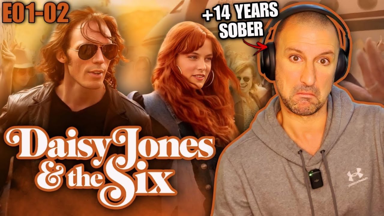 SOBER GUY watches ** DAISY JONES & THE SIX ** for the FIRST TIME [S01E01-E02]