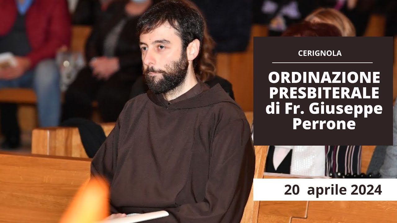 Ordinazione presbiteriale di fr. Giuseppe Perrone - 20 aprile 2024 (mons. Fabio Ciollaro)