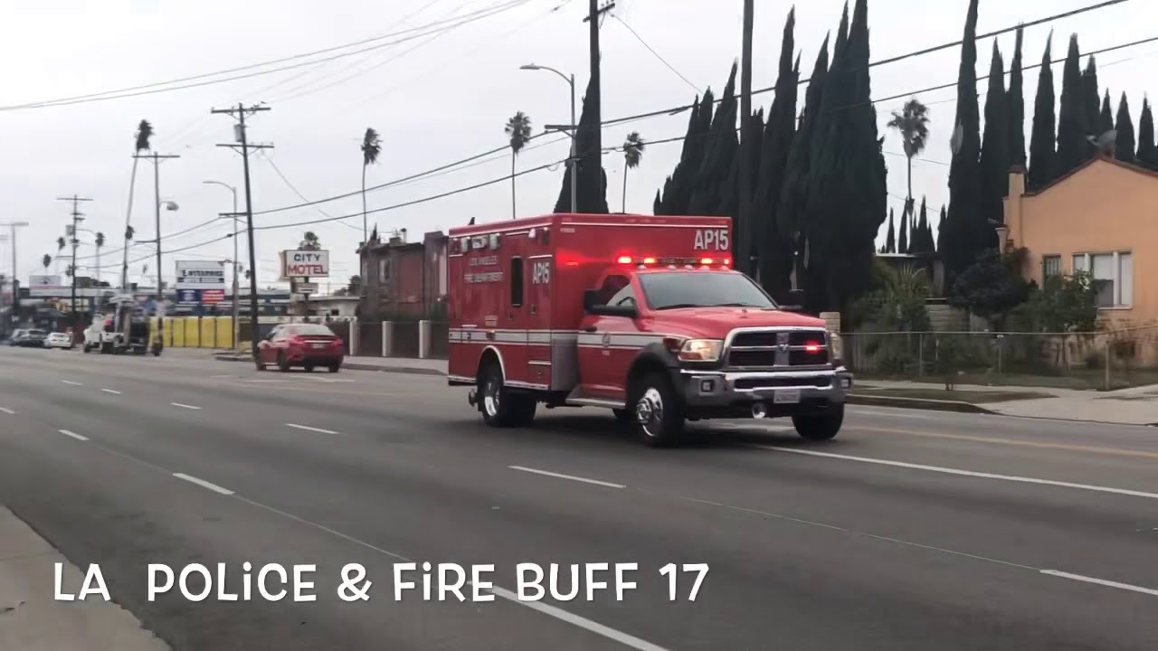 Lafd AP15 responding