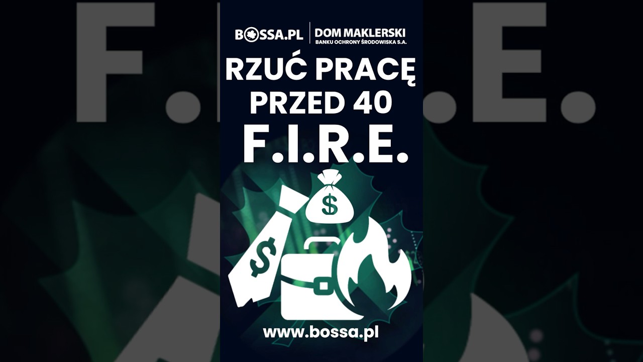 💼 RZUĆ PRACĘ PRZED 40 🔥 FIRE = WOLNOŚĆ CZY ŚCIEMA