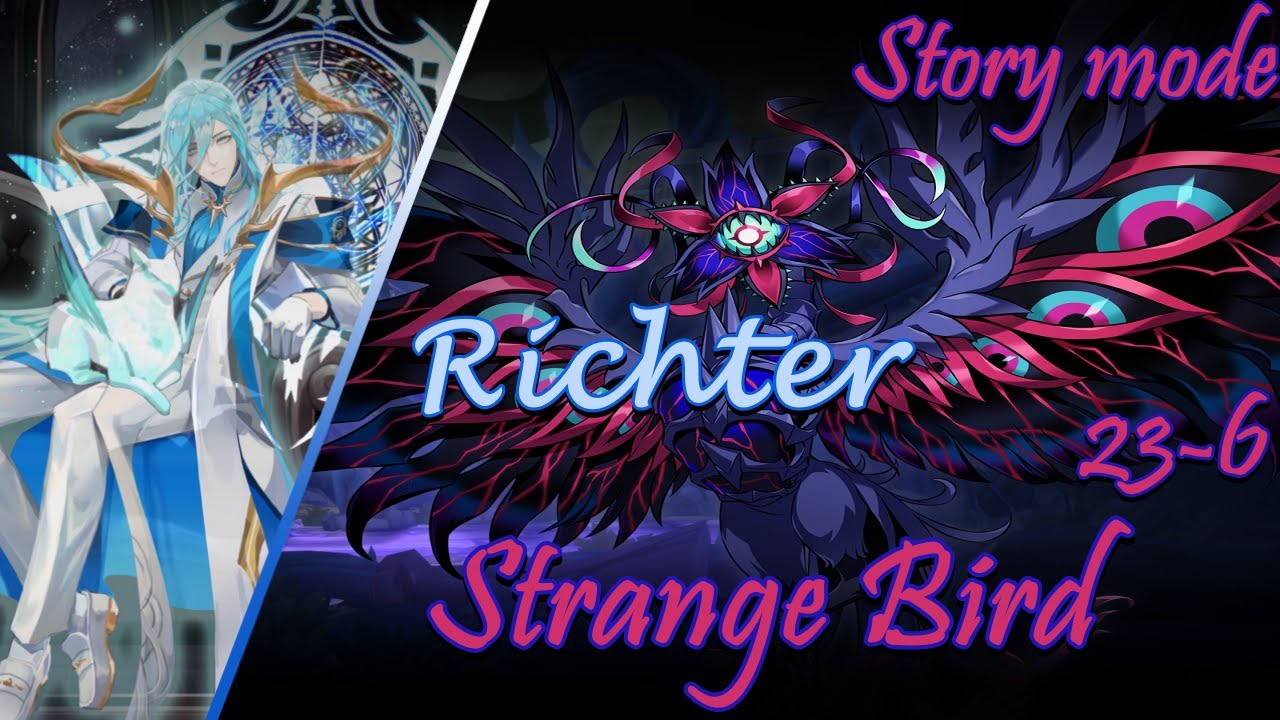 Elsword - Richter - 23-6 Strange Bird (Story Mode)
