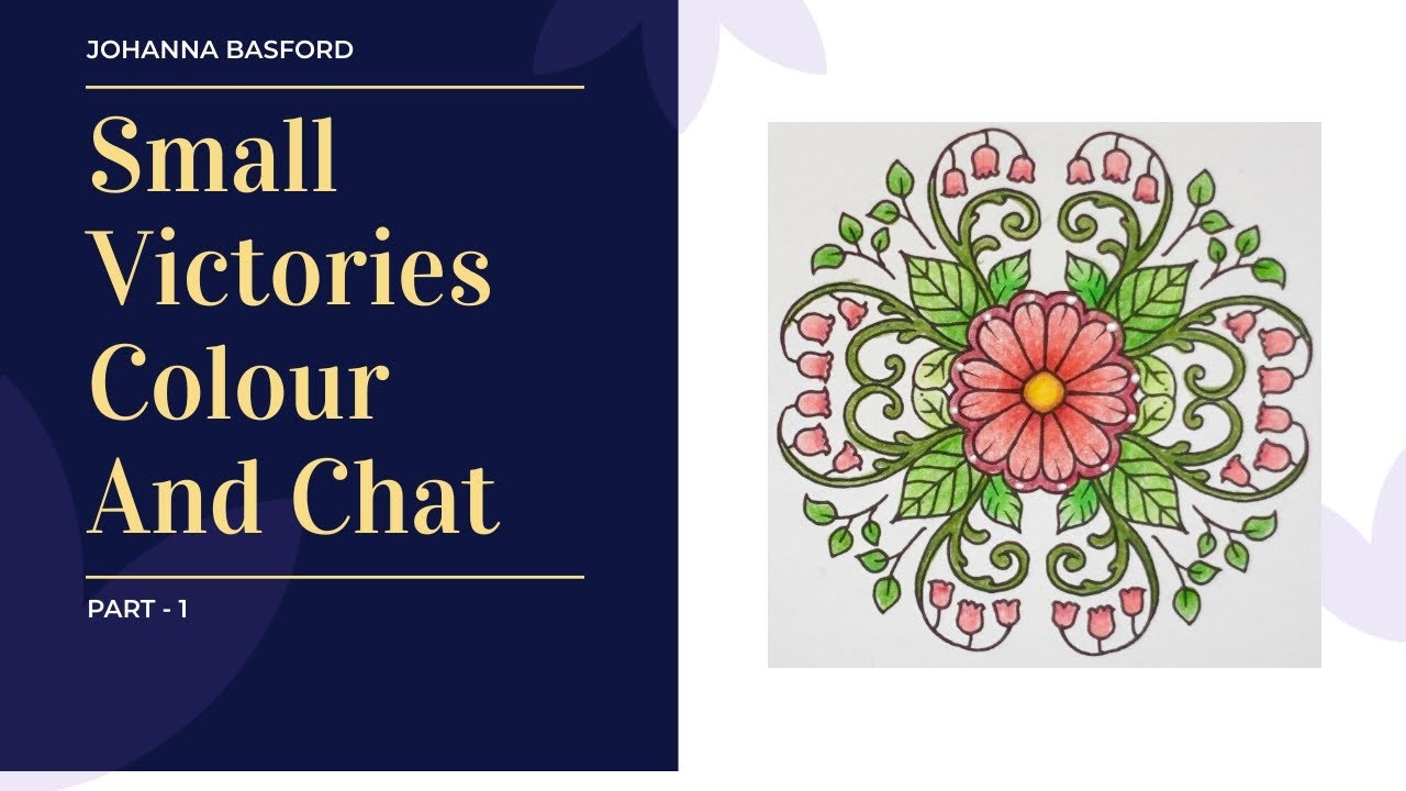 Small Victories by Johanna Basford - Symmetrical Circle colouring (part 1)