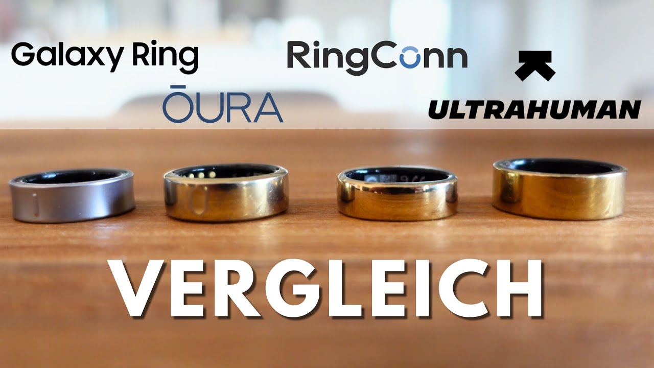 Welcher Smart Ring ist der Beste? 🔥Oura Ring vs. Galaxy Ring vs. RingConn vs. Ultrahuman