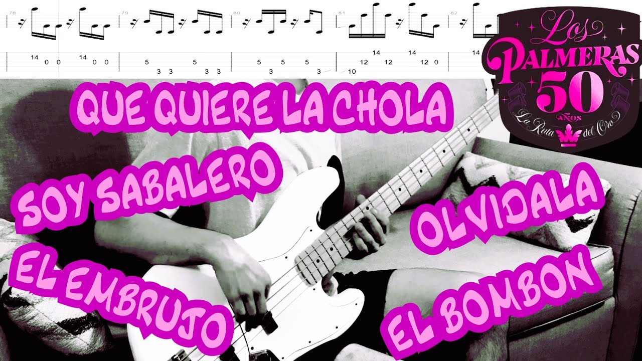 LOS PALMERAS - Sus Mejores Temas en el Bajo : TAB Original + Cover | @LosPalmeras @silviomedina2007