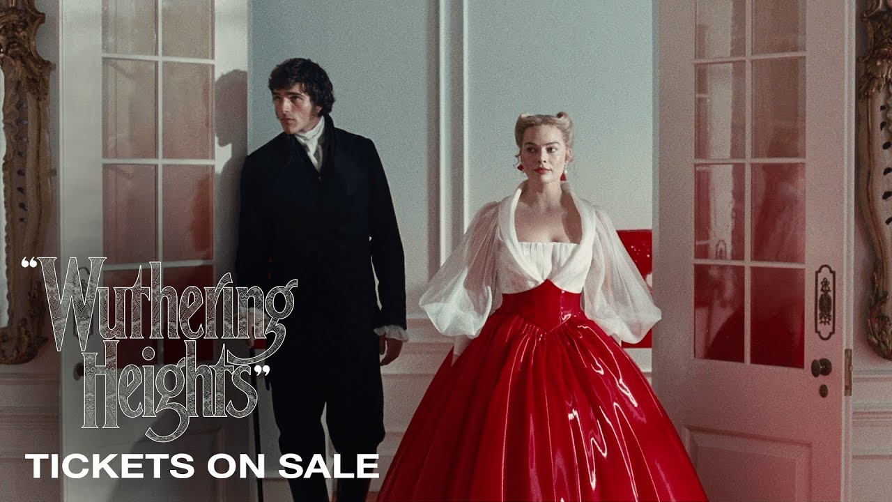 "Wuthering Heights" | Tickets on Sale Now | Featurette