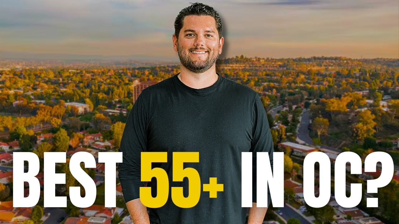 The Truth About OC 55+ Communities: Amenities, Costs, Vibe