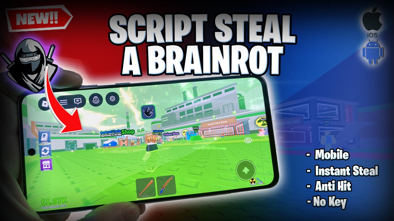 Steal a Brainrot Script Mobile - Steal a Brainrot Roblox Script (Instant Steal Anti Hit) 2026