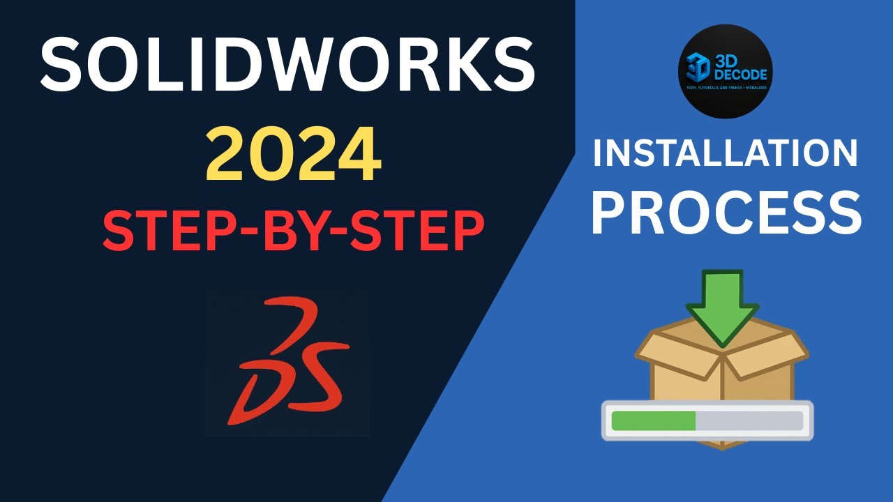 🛠️ How to Install SolidWorks 2024 | Step-by-Step Full Installation Guide | 3D DECODE
