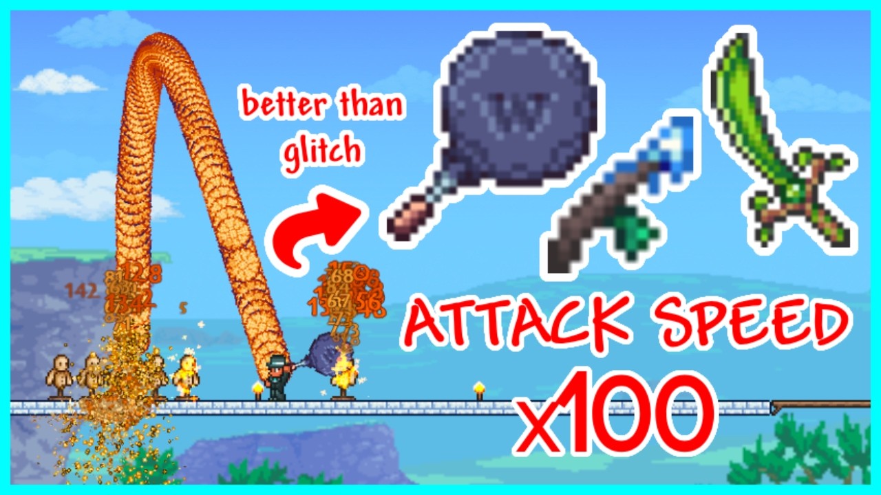 Terraria Weapons, but they are 100x faster
