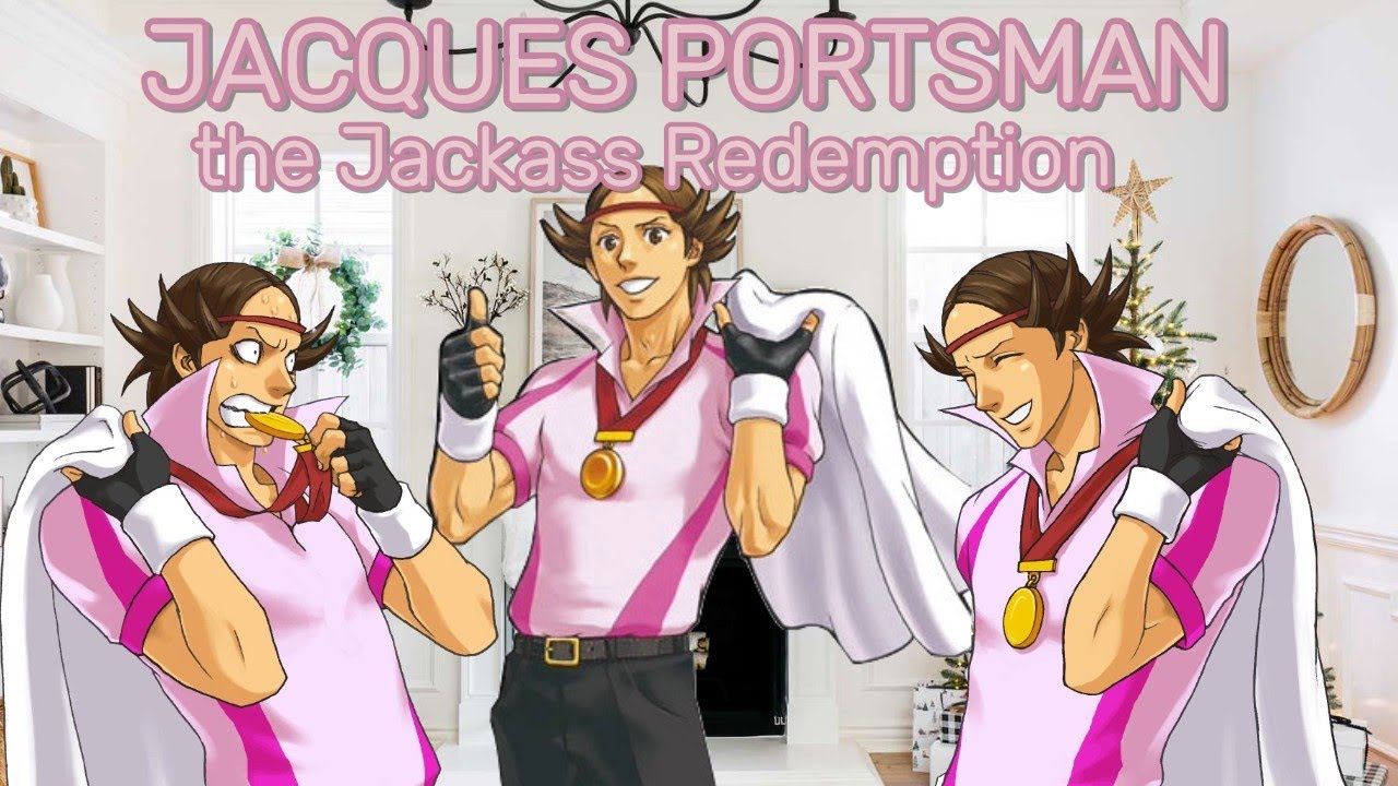 Jacques Portsman: The Jackass Redemption