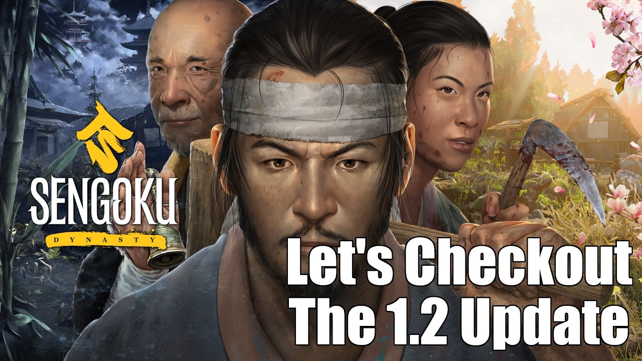 1.2 Update Preview, Whole New Map Areas Open - Sengoku Dynasty