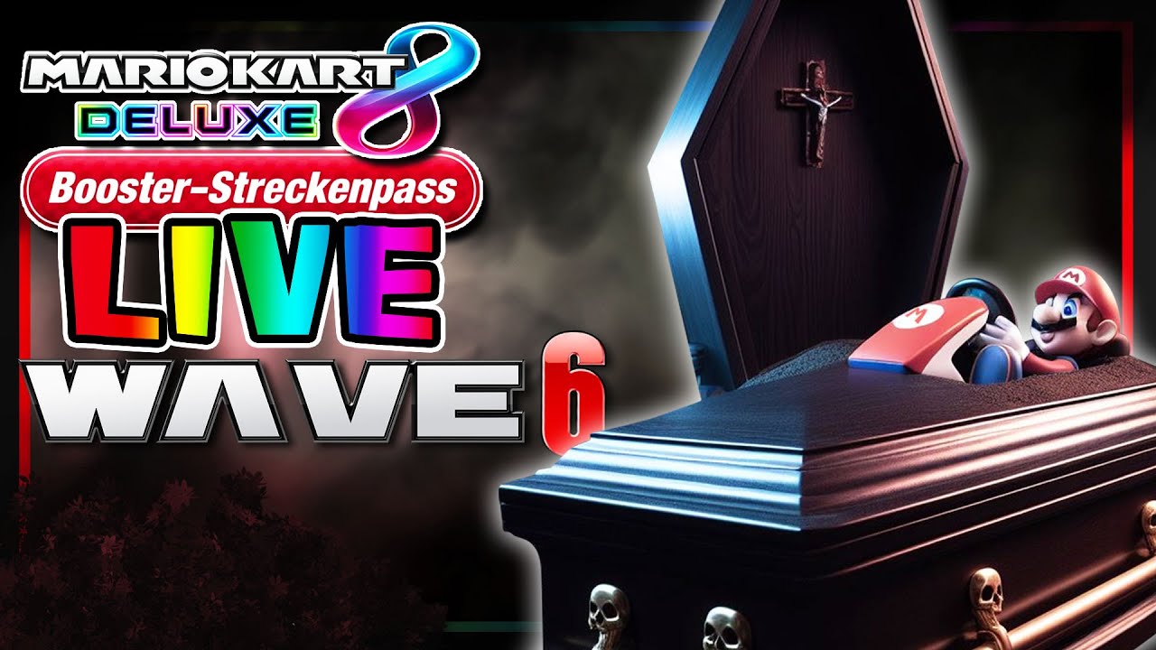 🔴 MARIO KART 8 DELUXE BOOSTER-STRECKENPASS | Welle 6 | Online & live mit Euch! [ENDE]