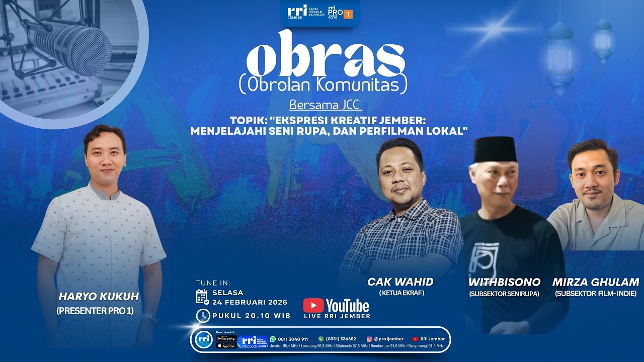 OBRAS | EKSPRESI KREATIF JEMBER : MENJELAJAHI SENI RUPA, DAN PERFILMAN LOKAL
