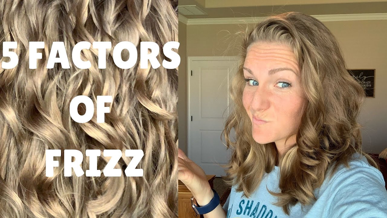 5 Factors of Frizz with the CURLY GIRL METHOD