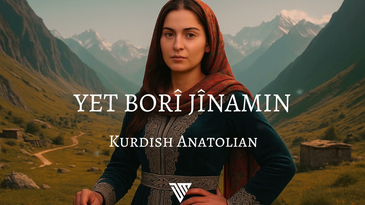 Yet Bori Jinamin | Kurdish Anatolian Folk (Delal Music) 