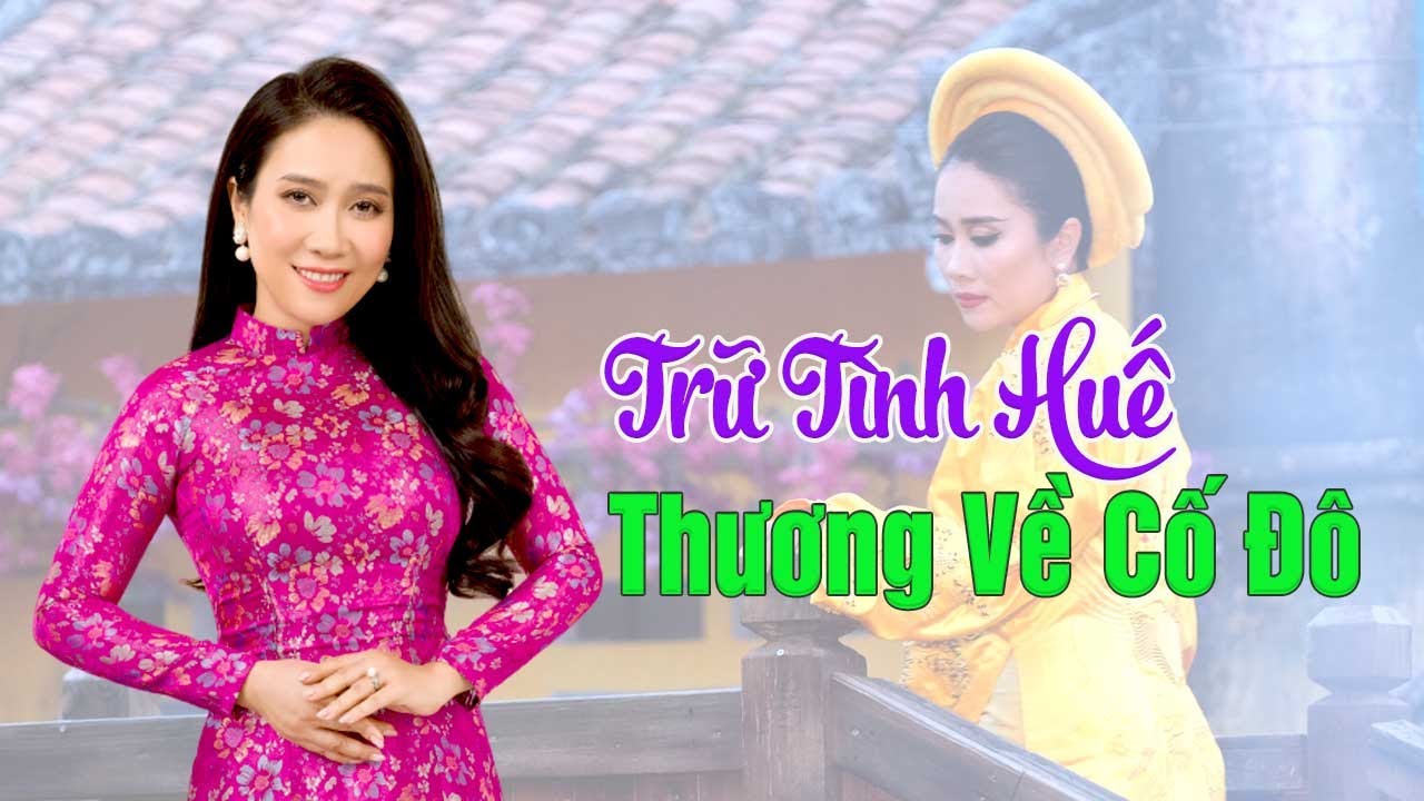 Thương Về Cố Đô - Nhạc Trữ Tình Huế Đặc Biệt Hay 2021 || Vân Khánh