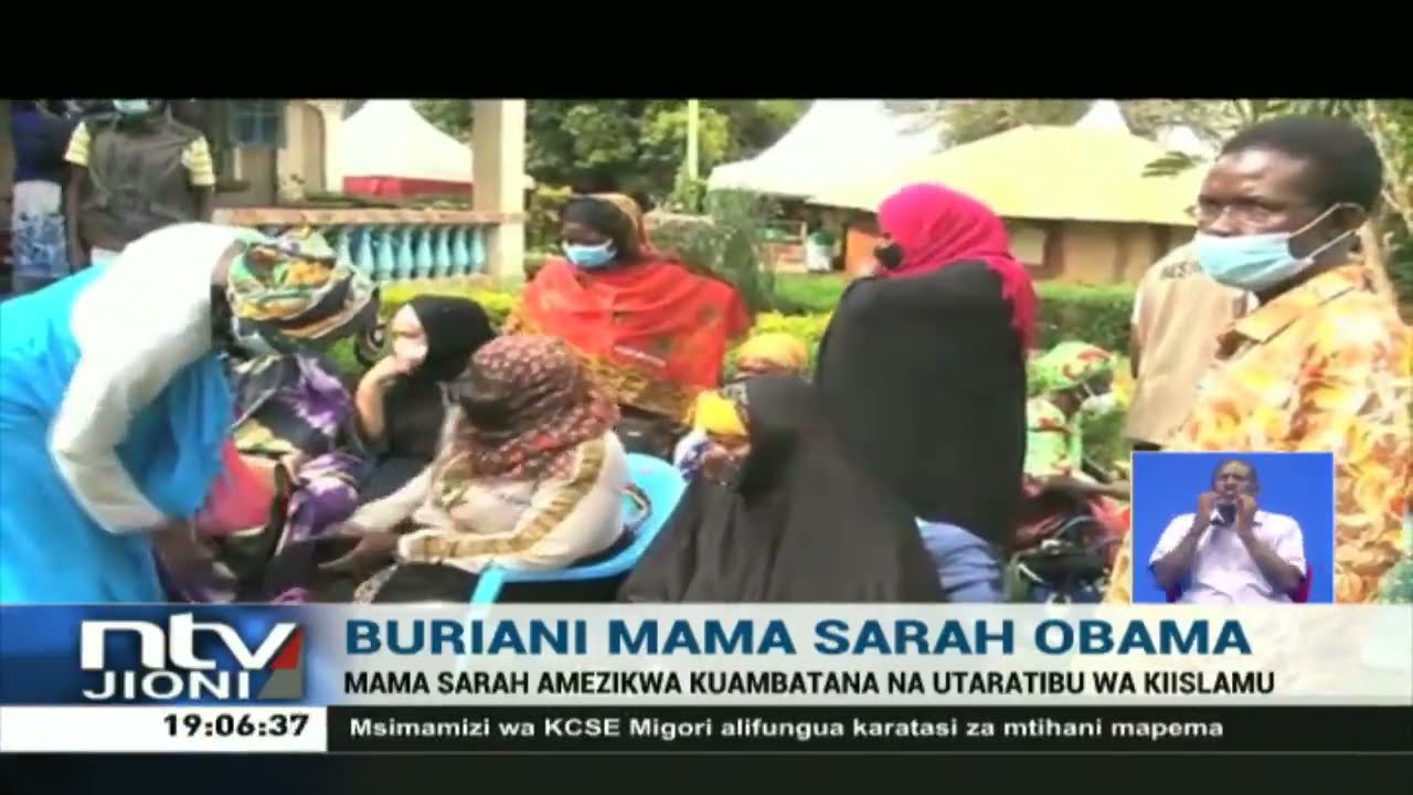 Mama Sarah Obama azikwa Kogelo, Siaya